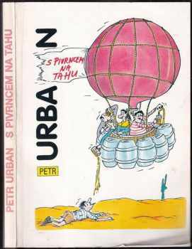 Petr Urban: S Pivrncem na tahu