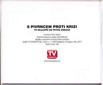 Petr Urban: S Pivrncem proti krizi