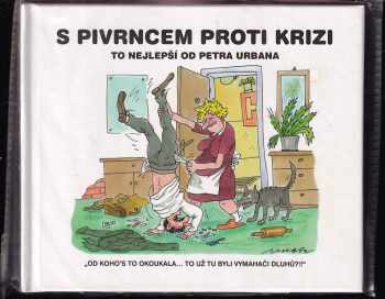 S Pivrncem proti krizi