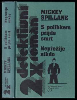 S polibkem přijde smrt ; Nepřežije nikdo