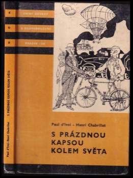 Paul d' Ivoi: S prázdnou kapsou kolem světa