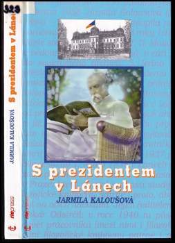 S prezidentem v Lánech