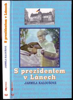 S prezidentem v Lánech