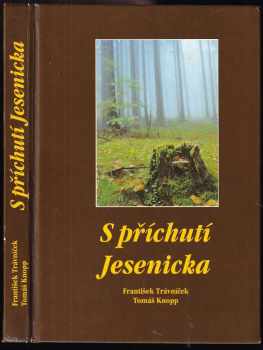 S příchutí Jesenicka