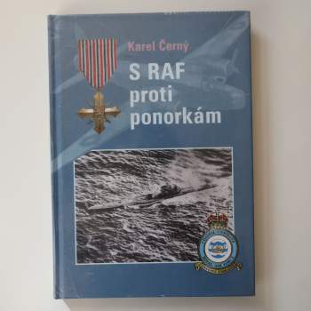 S RAF proti ponorkám + PODPISY LETCŮ