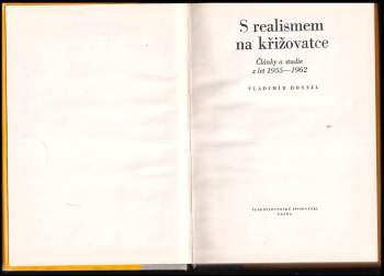 Vladimír Dostál: S realismem na křižovatce
