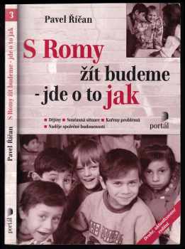 S Romy žít budeme - jde o to jak