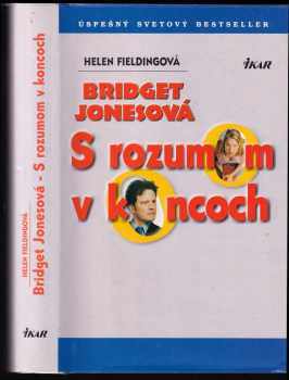 S rozumom v koncoch