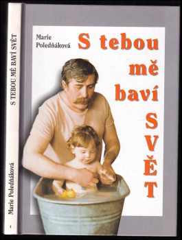 S tebou mě baví svět