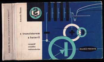 S tranzistorem a baterií