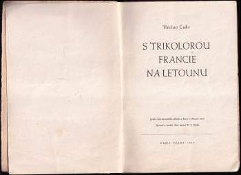 Václav Cukr: S trikolorou Francie na letounu