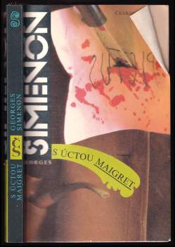 S úctou Maigret - Georges Simenon (1992, Československý spisovatel) - ID: 806006
