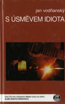 S úsměvem idiota