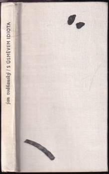 Jan Vodňanský: S úsměvem idiota