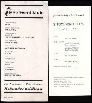 S úsměvem idiota