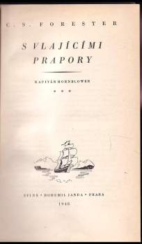 C. S Forester: S vlajícími prapory
