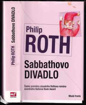 Philip Roth: Sabbathovo divadlo