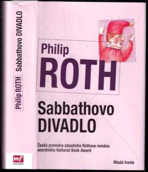Philip Roth: Sabbathovo divadlo