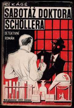 Sabotáž doktora Schöllera