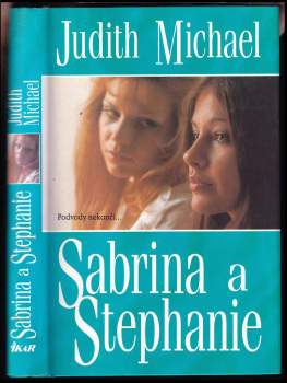 Judith Michael: Sabrina a Stephanie