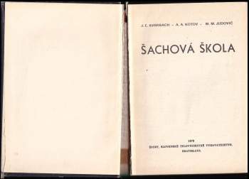 Jurij L'vovič Averbach: Šachová škola