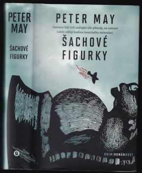 Peter May: Šachové figurky