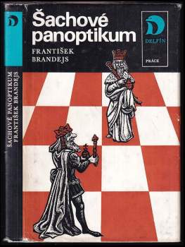 Šachové panoptikum - František Brandejs (1975, Práce) - ID: 830813