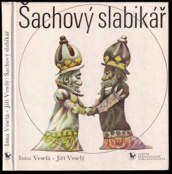 Jiří Veselý: Šachový slabikář