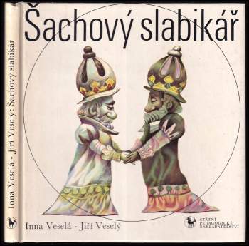 Jiří Veselý: Šachový slabikář