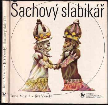 Jiří Veselý: Šachový slabikář