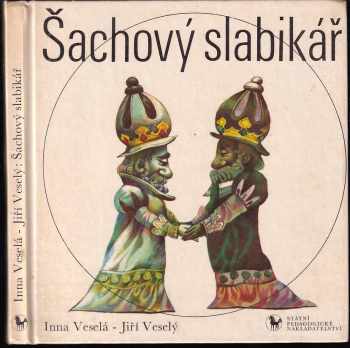 Jiří Veselý: Šachový slabikář
