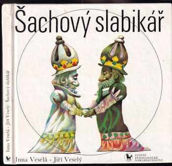 Jiří Veselý: Šachový slabikář