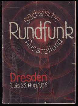 Sächsische Rundfunkausstellung 1936 in Dresden