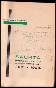 Quido Maria Vyskočil: Šachta