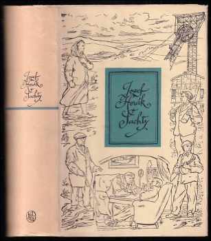 Jozef Horák: Šachty