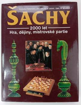 Šachy : 2000 let dějin hry