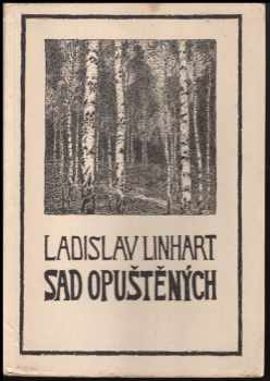Ladislav Linhart: Sad opuštěných : básně