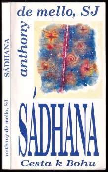 Anthony De Mello: Sádhana