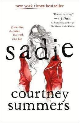 Courtney Summers: Sadie