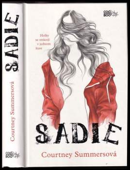 Courtney Summers: Sadie