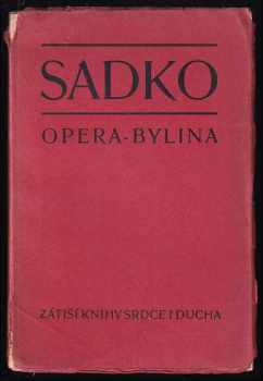 Nikolaj Andrejevič Rimskij-Korsakov: Sadko