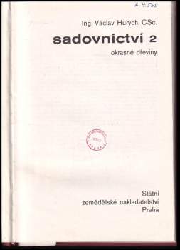 Václav Hurych: Sadovnictví