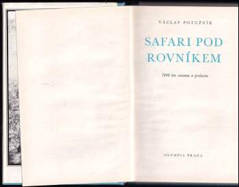 Václav Potužník: Safari pod rovníkem