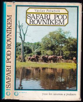 Václav Potužník: Safari pod rovníkem
