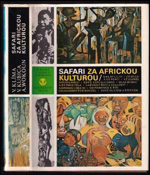 Safari za africkou kulturou : Kde byli lvi.Co bylo a už není?Ať zaprší, kouzelníku - Vladimír Klíma (1983, Práce) - ID: 198697