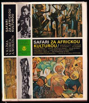 Safari za africkou kulturou : Kde byli lvi.Co bylo a už není?Ať zaprší, kouzelníku - Vladimír Klíma (1983, Práce) - ID: 795569