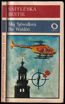Säffleská bestie - Per Wahlöö, Maj Sjöwall, Dagmar Černohorská (1978, Svoboda) - ID: 701091