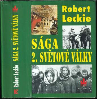 Robert Leckie: Sága 2. světové války