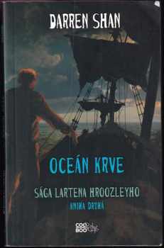 Darren Shan: Sága Lartena Hroozleyho