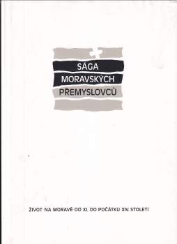 Sága moravských Přemyslovců